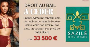 À cÉder – droit au bail | boutique sazilé swimwear – hyper centre saint-pierre (974